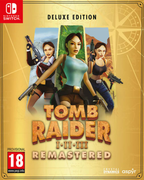 Tomb Raider I-III Remastered Starring Lara Croft: Deluxe Edition Switch